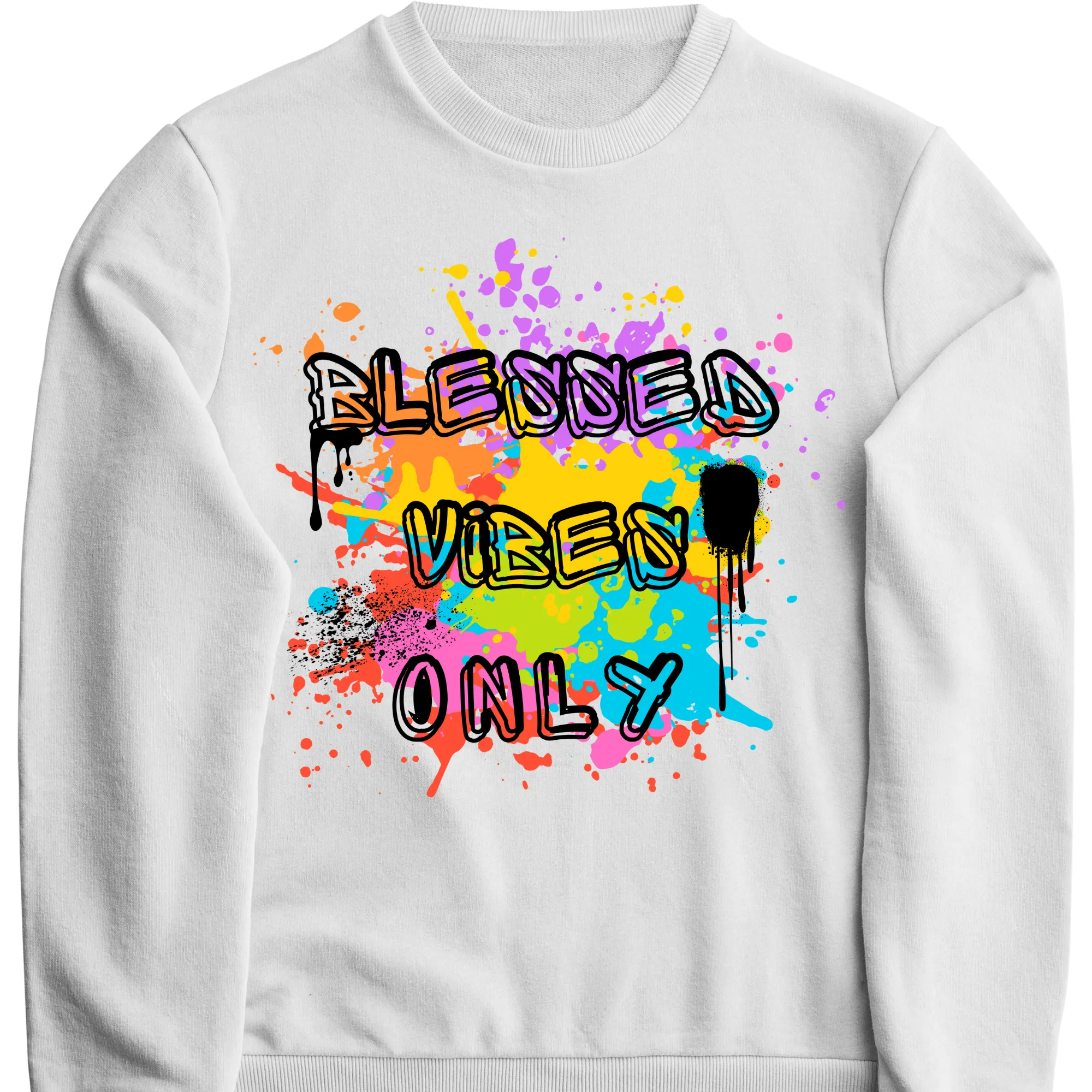 Blessed Vibes Only Sweatshirt