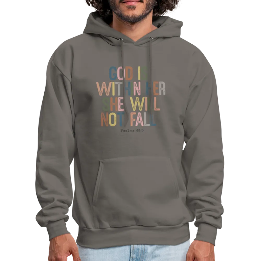 God Is Within Her She Will Not Fail (Psalms 46:5) Hoodie