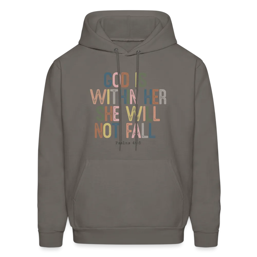 God Is Within Her She Will Not Fail (Psalms 46:5) Hoodie