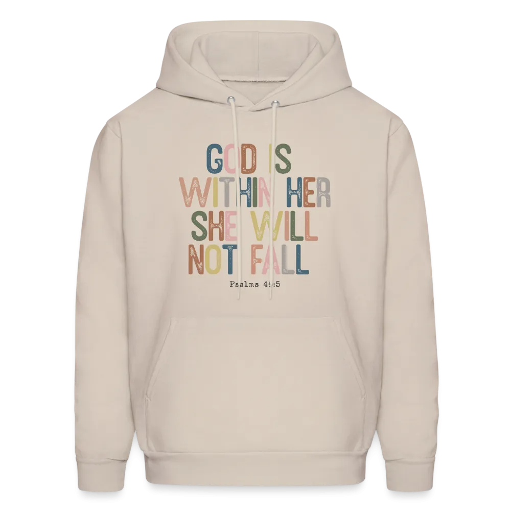 God Is Within Her She Will Not Fail (Psalms 46:5) Hoodie