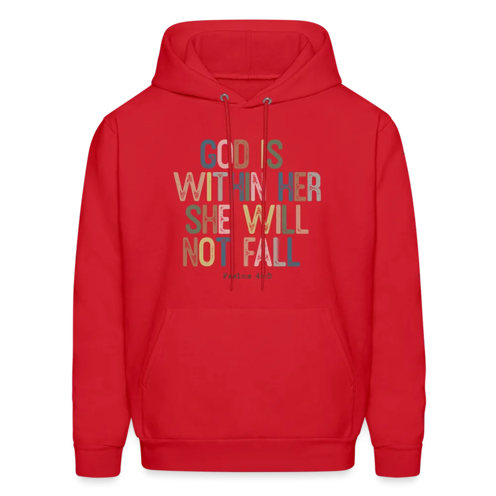 God Is Within Her She Will Not Fail (Psalms 46:5) Hoodie