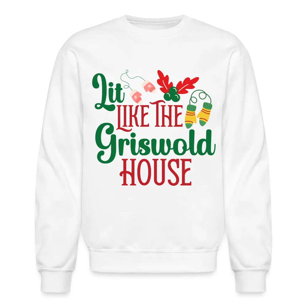 Lit Like The Griswold House Sweatshirt