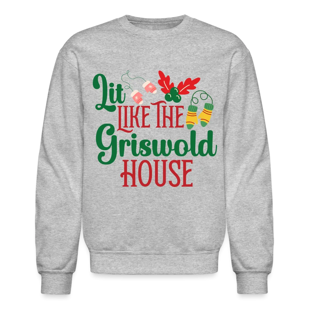 Lit Like The Griswold House Sweatshirt