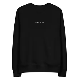 The Skinny Bitch eco sweatshirt